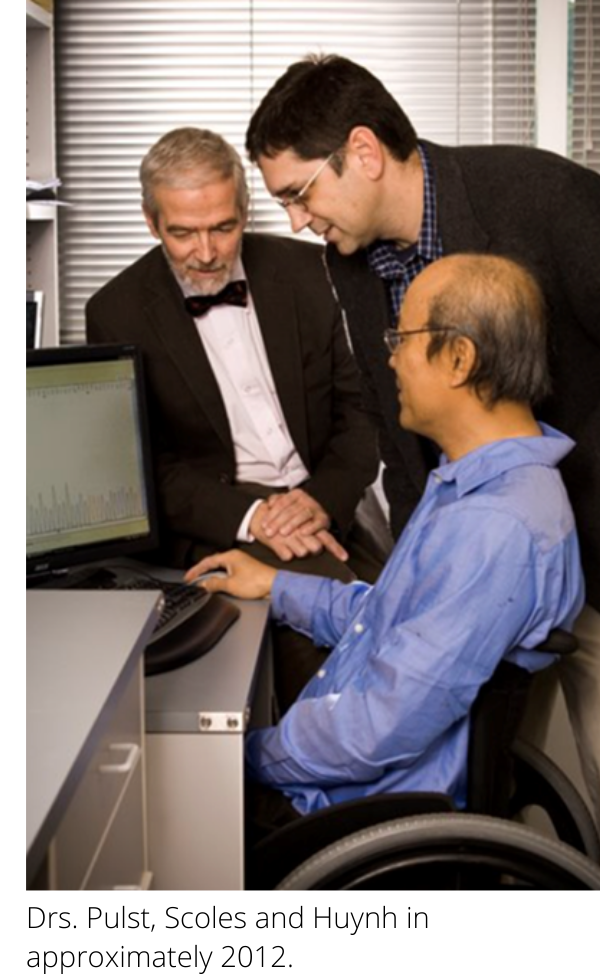 Drs. Pulst, Scoles, and Huynh